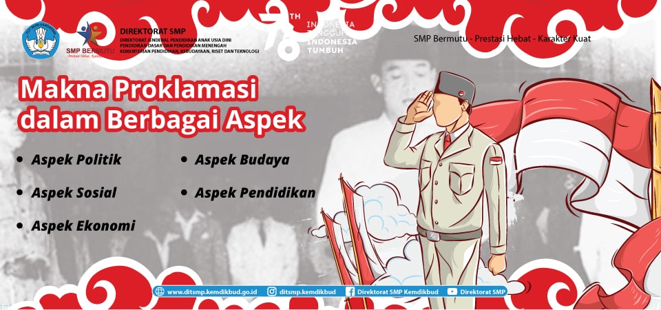 Makna proklamasi kemerdekaan sebagai titik puncak perjuangan bangsa indonesia adalah