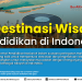 5 Destinasi Wisata Pendidikan di Indonesia