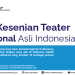 Tujuh Kesenian Teater Tradisional Asli Indonesia